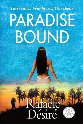 Paradise Bound by Desire, Rafaele