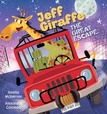 Jeff Giraffe: The Great Escape by McInerney, Amelia