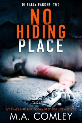 No Hiding Place by Comley, M. A.