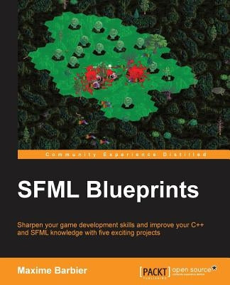 SFML Blueprints by Barbier, Maxime