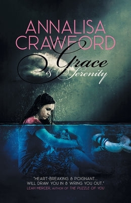 Grace and Serenity by Crawford, Annalisa