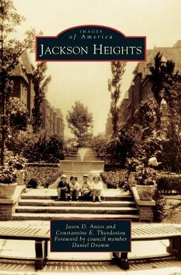 Jackson Heights by Antos, Jason D.