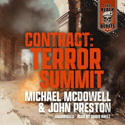 Contract: Terror Summit by Preston, John