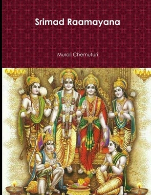 Srimad Raamayana by Chemuturi, Murali