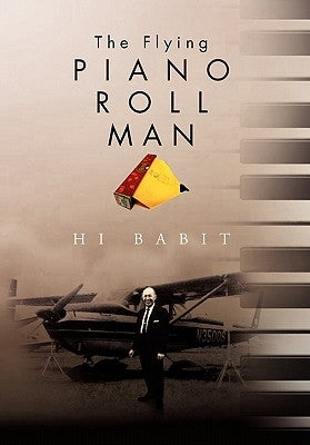 The Flying Piano Roll Man by Babit, Hi