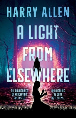 A Light From Elsewhere by Allen, Harry