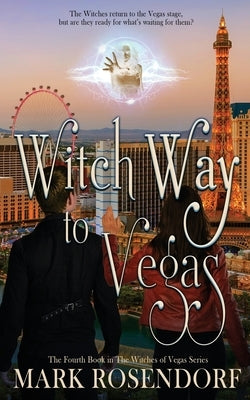 Witch Way to Vegas by Rosendorf, Mark