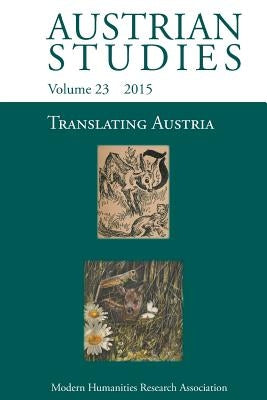 Translating Austria (Austrian Studies 23) by Krobb, Florian