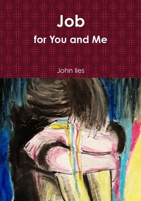 Job for You and Me by Iles, John