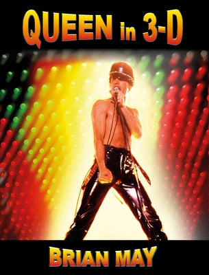Queen in 3-D by May, Brian
