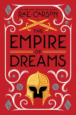 The Empire of Dreams by Carson, Rae