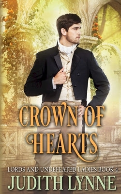 Crown of Hearts by Lynne, Judith