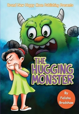The Hugging Monster by Osio, Raymundo