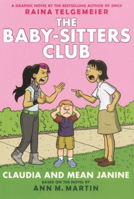 Claudia and Mean Janine by Telgemeier, Raina