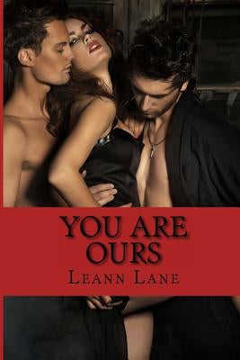 You Are Ours by Lane, Leann