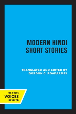Modern Hindi Short Stories by Roadarmel, Gordon C.