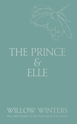 The Prince & Elle by Winters, Willow