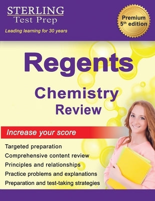 Regents Chemistry Review: New York Regents Physical Science Exam by Test Prep, Stterling