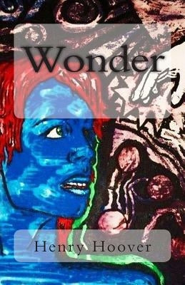 Wonder by Hoover, Henry