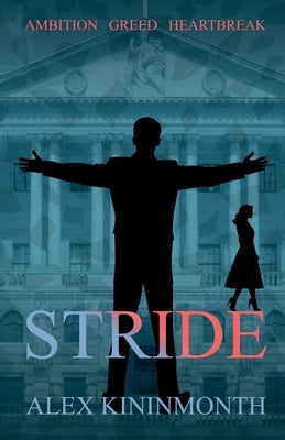 Stride by Kininmonth, Alex