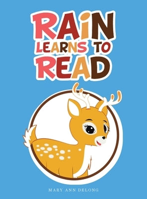 Rain Learns to Read by DeLong, Mary Ann