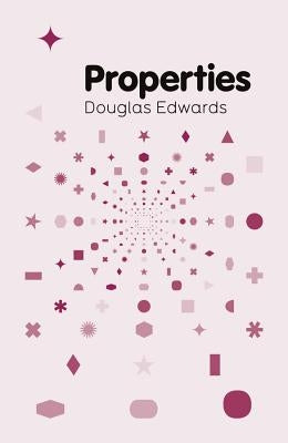 Properties by Edwards, Douglas
