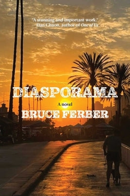 Diasporama by Ferber, Bruce