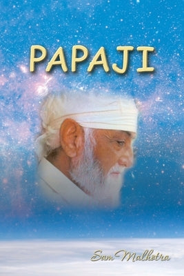 Papaji by Malhotra, Sam