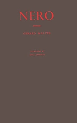 Nero. by Walter, Gerard