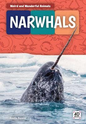 Narwhals by Bassier, Emma