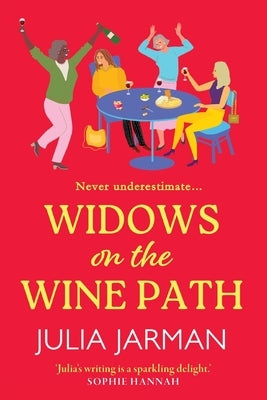 Widows on the Wine Path by Jarman, Julia