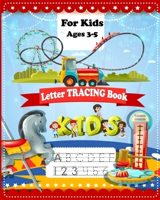 Letter Tracing Book for Preschoolers: Alphabet and Number Handwriting Practice Workbook for Kids by Press, Treeda