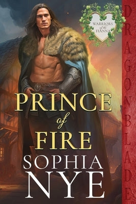 Prince of Fire by Nye, Sophia