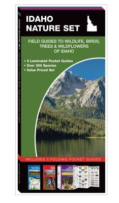 Idaho Nature Set: Field Guides to Wildlife, Birds, Trees & Wildflowers of Idaho by Kavanagh, James