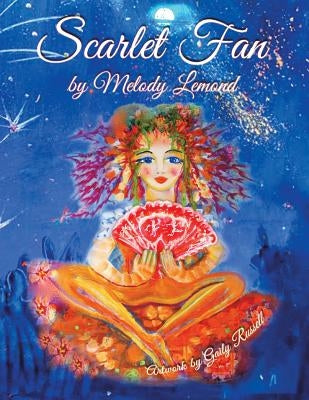 Scarlet Fan by LeMond, Melody
