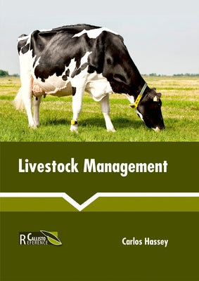 Livestock Management by Hassey, Carlos