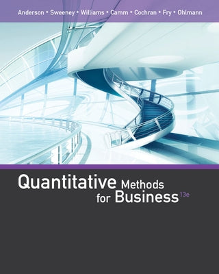 Quantitative Methods for Business by Anderson, David R.