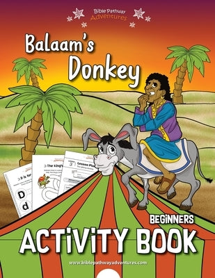 Balaam's Donkey Activity Book by Adventures, Bible Pathway