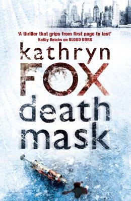 Death Mask by Fox, Kathryn