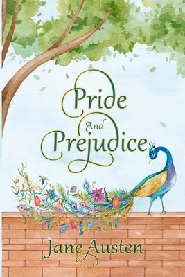Pride and Prejudice by Austen, Jane