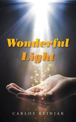 Wonderful Light by Reinjak, Carlos