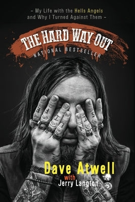The Hard Way Out by Langton, Jerry