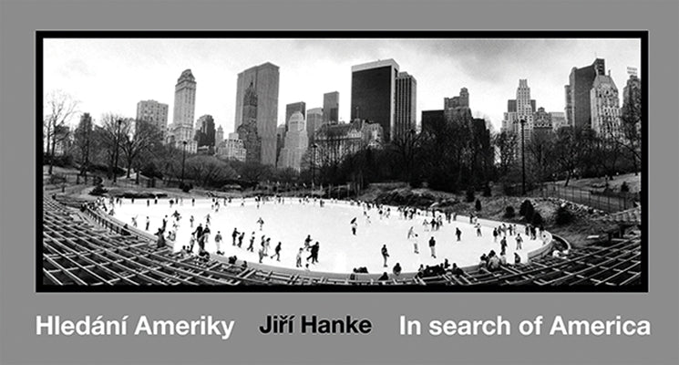 Jirí Hanke: In Search of America by Hanke, Jirí