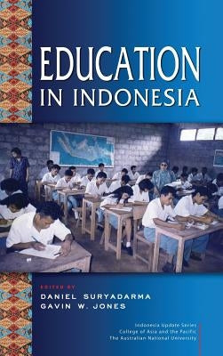 Education in Indonesia by Suryadarma, Daniel