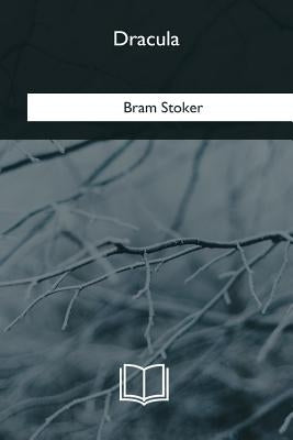 Dracula by Stoker, Bram