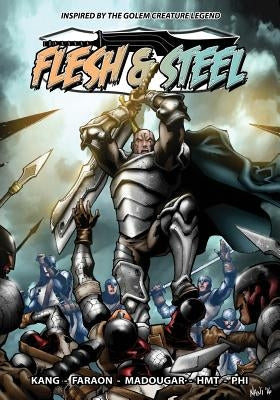 Flesh & Steel by Kang, Shaun