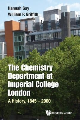 The Chemistry Department at Imperial College London by Gay Hannah