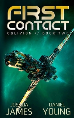 First Contact by Young, Daniel