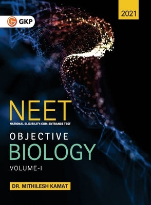 Neet Objective Biology by Kamat, Mithilesh