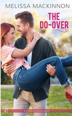 The Do-Over by MacKinnon, Melissa